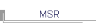 MSR